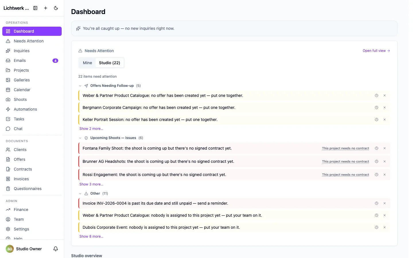 The dashboard, with the studio overview and what needs attention today.